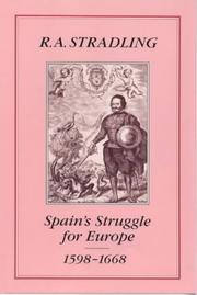 Cover of: Spain's struggle for Europe, 1598-1668