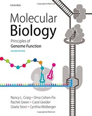 Molecular Biology by Nancy Craig, Rachel Green, Carol Greider, Gisela Storz, Cynthia Wolberger, Orna Cohen-Fix