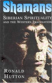 Shamans : Siberian spirituality and the western imagination