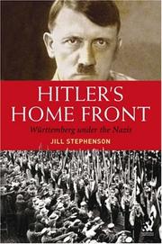 Hitler's Home Front by Jill Stephenson