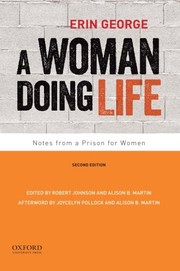 A woman doing life by Erin George