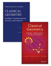 Classical Geometry by I. E. Leonard, J. E. Lewis, A. C. F. Liu, G. W. Tokarsky