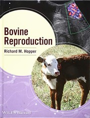 Bovine Reproduction by Richard M. Hopper