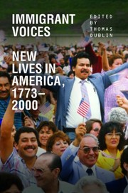 Cover of: Immigrant Voices: New Lives in America, 1773-2000