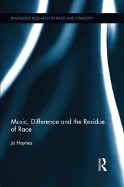 Cover of: Music, difference, and the residue of race
