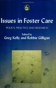 Issues in foster care : policy practice and research