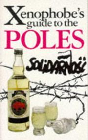 The xenophobe's guide to the Poles