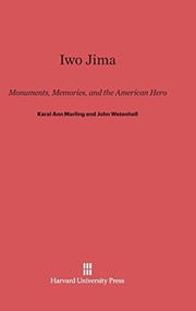 Cover of: Iwo Jima by Karal Ann Marling, John Wetenhall