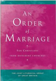 An order of marriage : for Christians from different churches