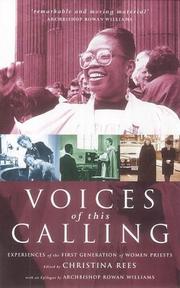 Voices of this calling : experiences of the first generation of women priests