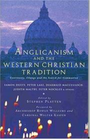 Anglicanism and the western Christian tradition : continuity, change and the search for communion