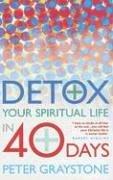 Detox your spiritual life in 40 days