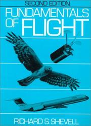 Fundamentals of flight by Richard Shepherd Shevell