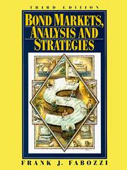 Cover of: Bond markets, analysis and strategies by Frank J. Fabozzi