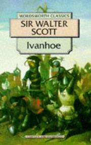 Cover of: Ivanhoe (Wordsworth Classics) (Wordsworth Collection) by Sir Walter Scott