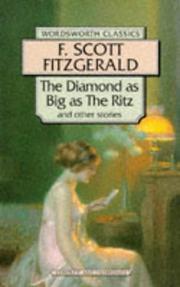 The diamond as big as the Ritz : and other stories