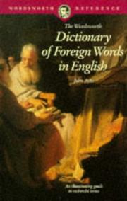 The Wordsworth dictionary of foreign words in English