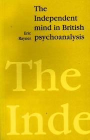 The independent mind in British psychoanalysis