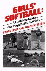 Cover of: Girls' softball by Karen Linde