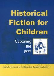 Historical fiction for children : capturing the past