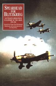 Spearhead for blitzkrieg : Luftwaffe operations in support of the army, 1939-1945