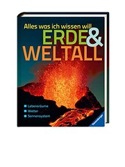 Cover of: Alles was ich wissen will: Erde und Weltall