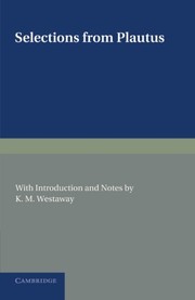 Cover of: Selections from Plautus: With Introduction And Notes
