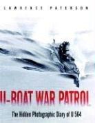 Cover of: U-boat war patrol: The Hidden Photographic Diary of U-564