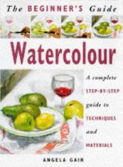 Cover of: The Beginner's Guide Watercolor