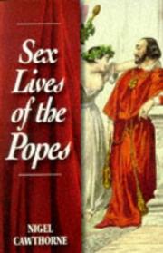 Sex Lives of the Popes by Nigel Cawthorne