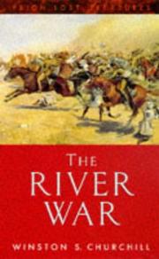 Cover of: The River War: An Account of the Re-Conquest of the Soudan (Lost Treasures Series)