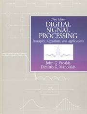 Cover of: Digital Signal Processing by John G. Proakis, Dimitris K Manolakis