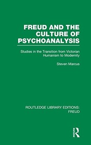 Cover of: Freud and the Culture of Psychoanalysis by Steven Marcus