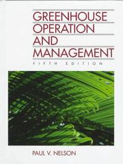 Greenhouse operation and management by Paul V. Nelson