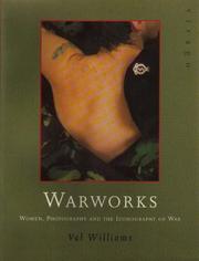 Cover of: Warworks: Women, Photography and the Iconography of War