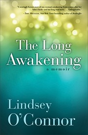 Cover of: The Long Awakening: A Memoir
