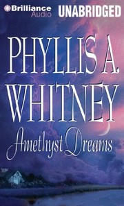 Cover of: Amethyst Dreams by Phyllis A. Whitney
