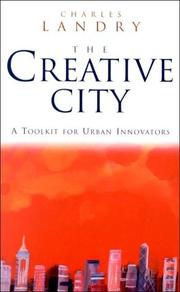 The creative city : a toolkit for urban innovators