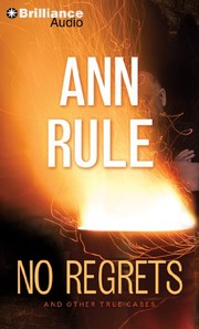Cover of: No Regrets: And Other True Cases