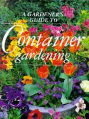 A gardener's guide to container gardening