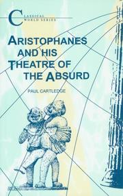 Cover of: Aristophanes And His Theatre of the Absurd