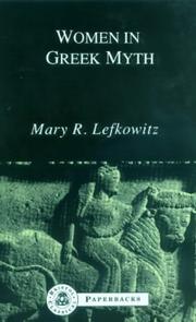 Women in Greek Myth by Mary R. Lefkowitz