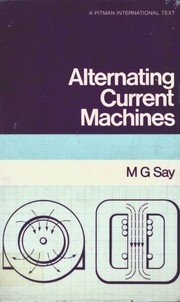 Alternating current machines by M. G. Say