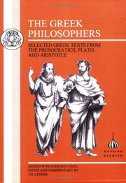 The Greek philosophers : selected Greek texts from the Presocratics, Plato, and Aristotle