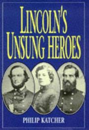 Cover of: Lincoln's unsung heroes