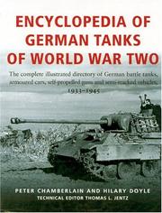Cover of: Encyclopedia Of German Tanks Of World War Two by Peter Chamberlain, Hilary Doyle