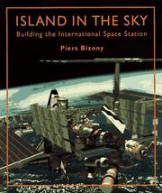 Cover of: Island in the sky: building the international space station