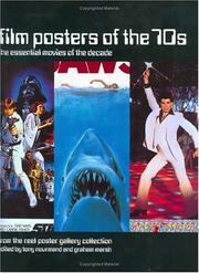 Film posters of the 70s : the essential movies of the decade : from the Reel Poster Gallery collection