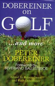 Dobereiner on golf - and more