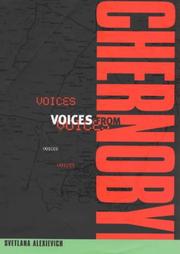 Cover of: Voices of Chernobyl: Chronicle of the Future